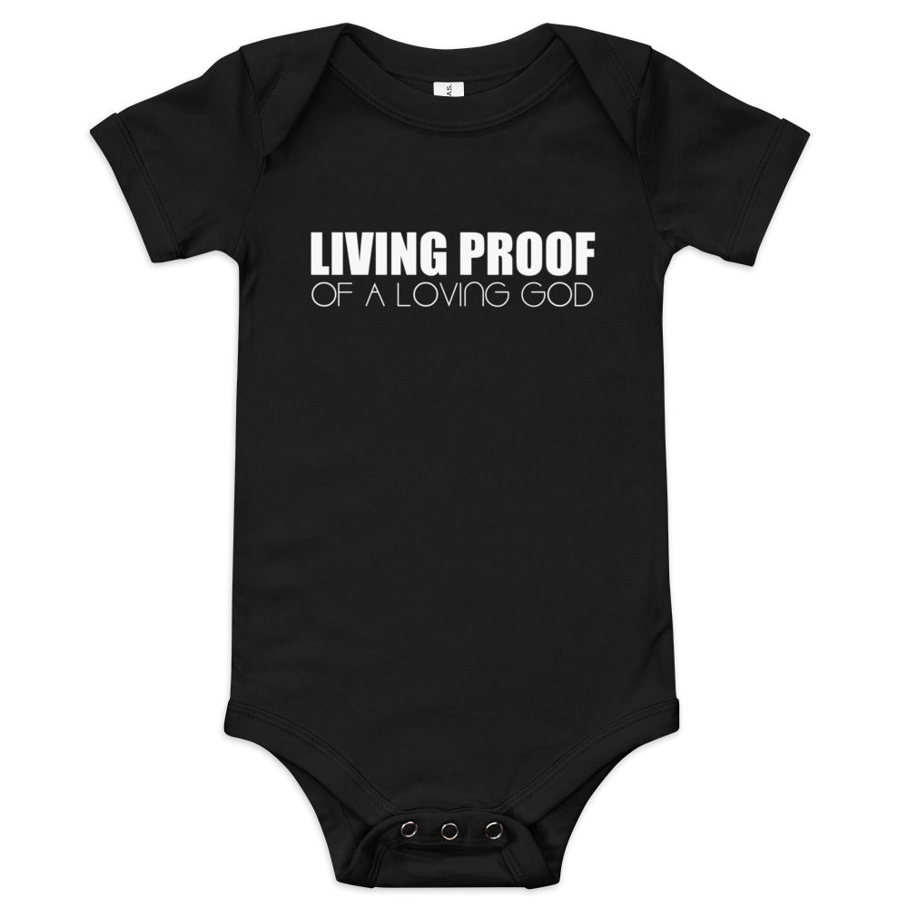 LIVING PROOF OF A LOVING GOD Baby short sleeve one piece