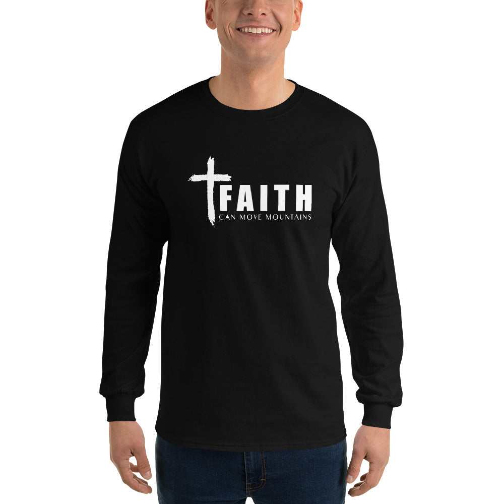 FAITH CAN MOVE MOUNTAINS Men’s Long Sleeve Shirt