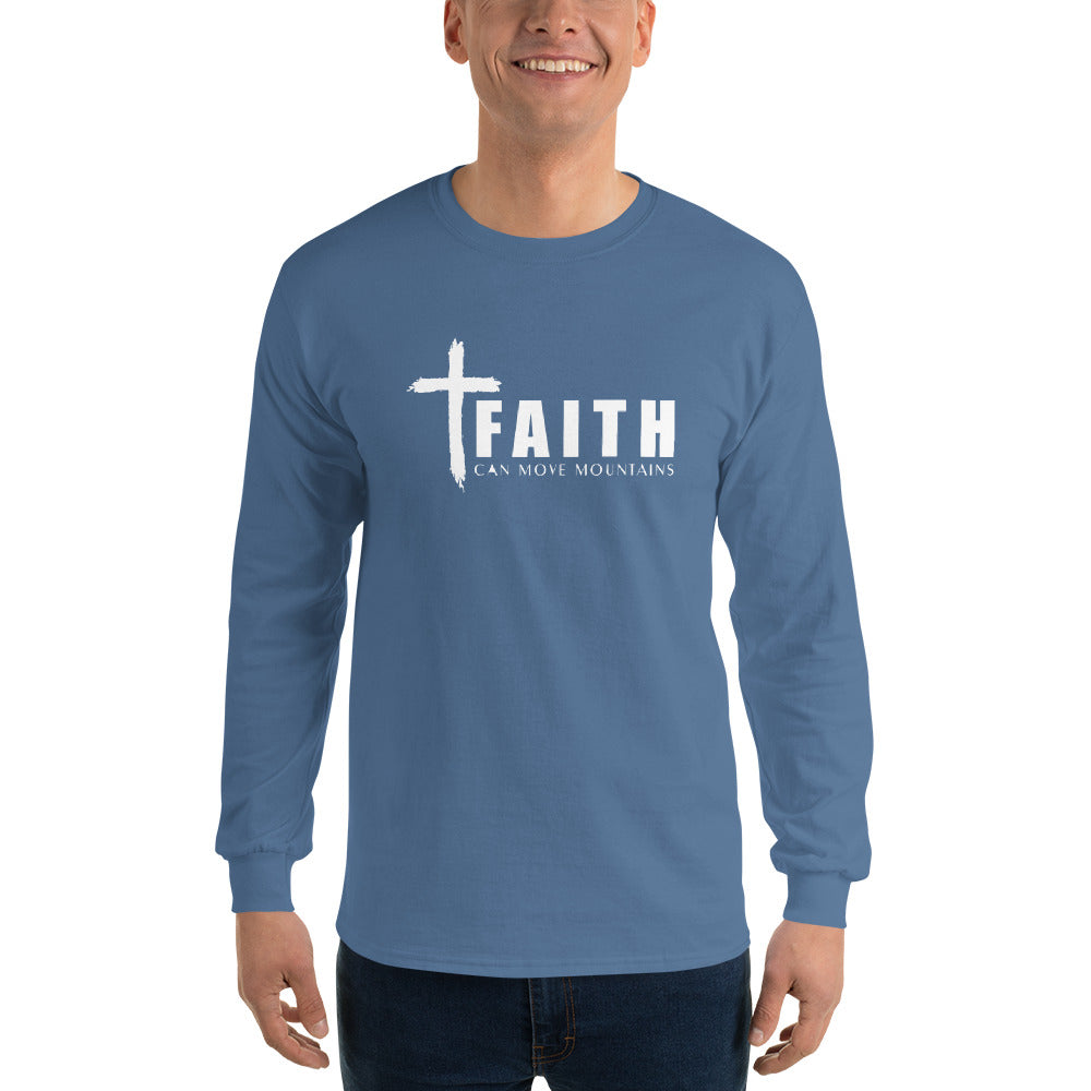 FAITH CAN MOVE MOUNTAINS Men’s Long Sleeve Shirt