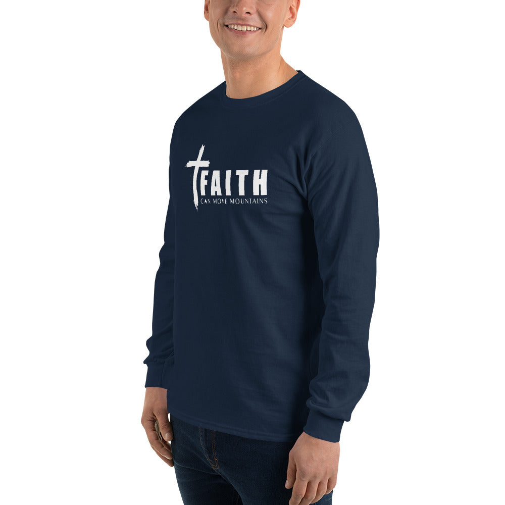 FAITH CAN MOVE MOUNTAINS Men’s Long Sleeve Shirt