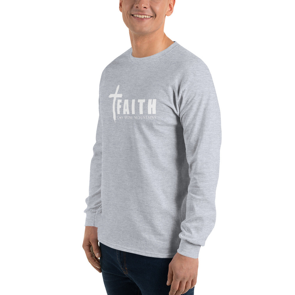 FAITH CAN MOVE MOUNTAINS Men’s Long Sleeve Shirt