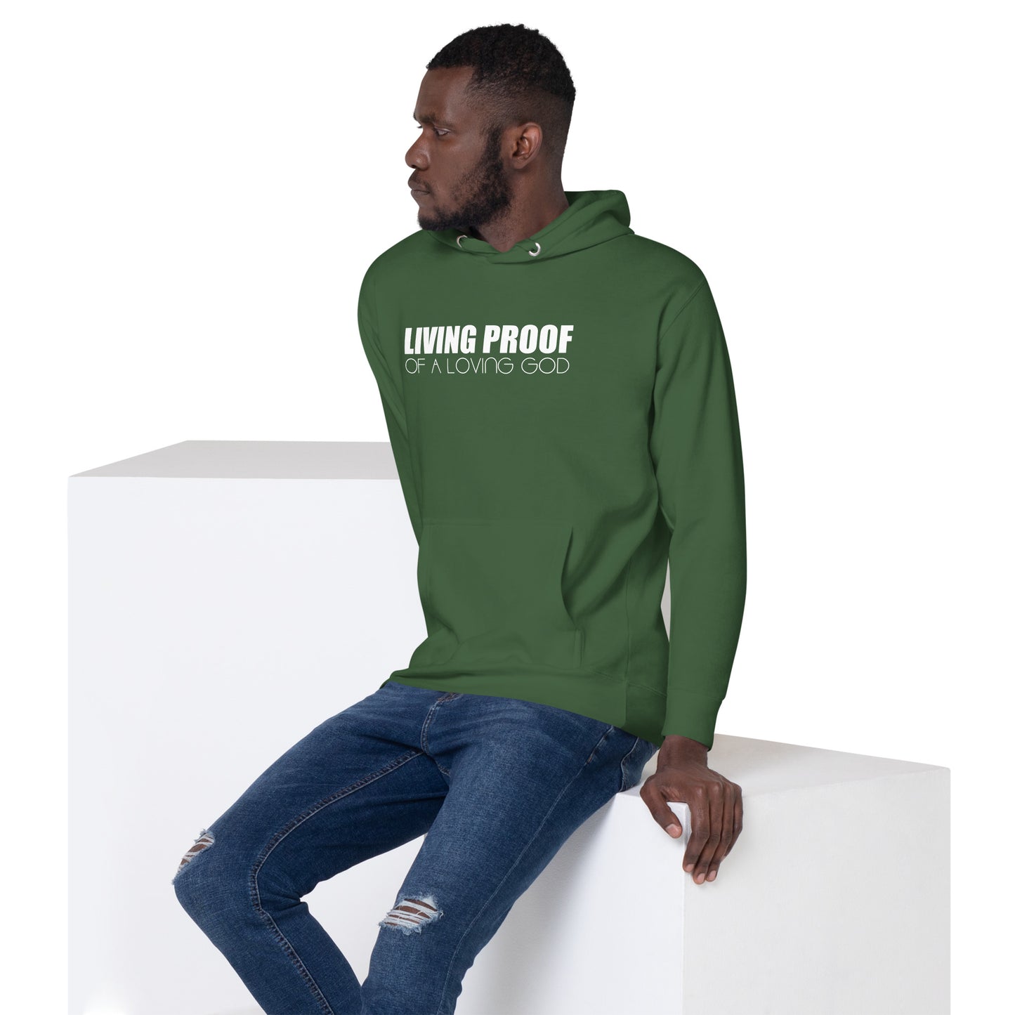 LIVING PROOF OF A LOVING GOD Unisex Hoodie