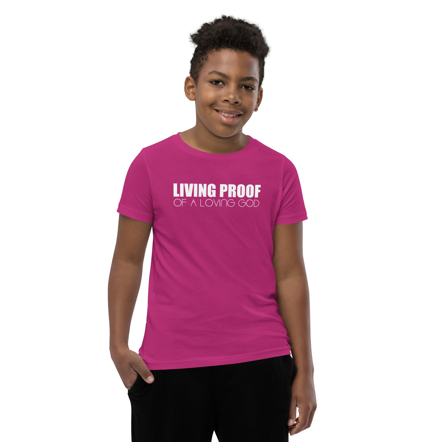 LIVING PROOF OF A LOVING GOD Youth Short Sleeve T-Shirt