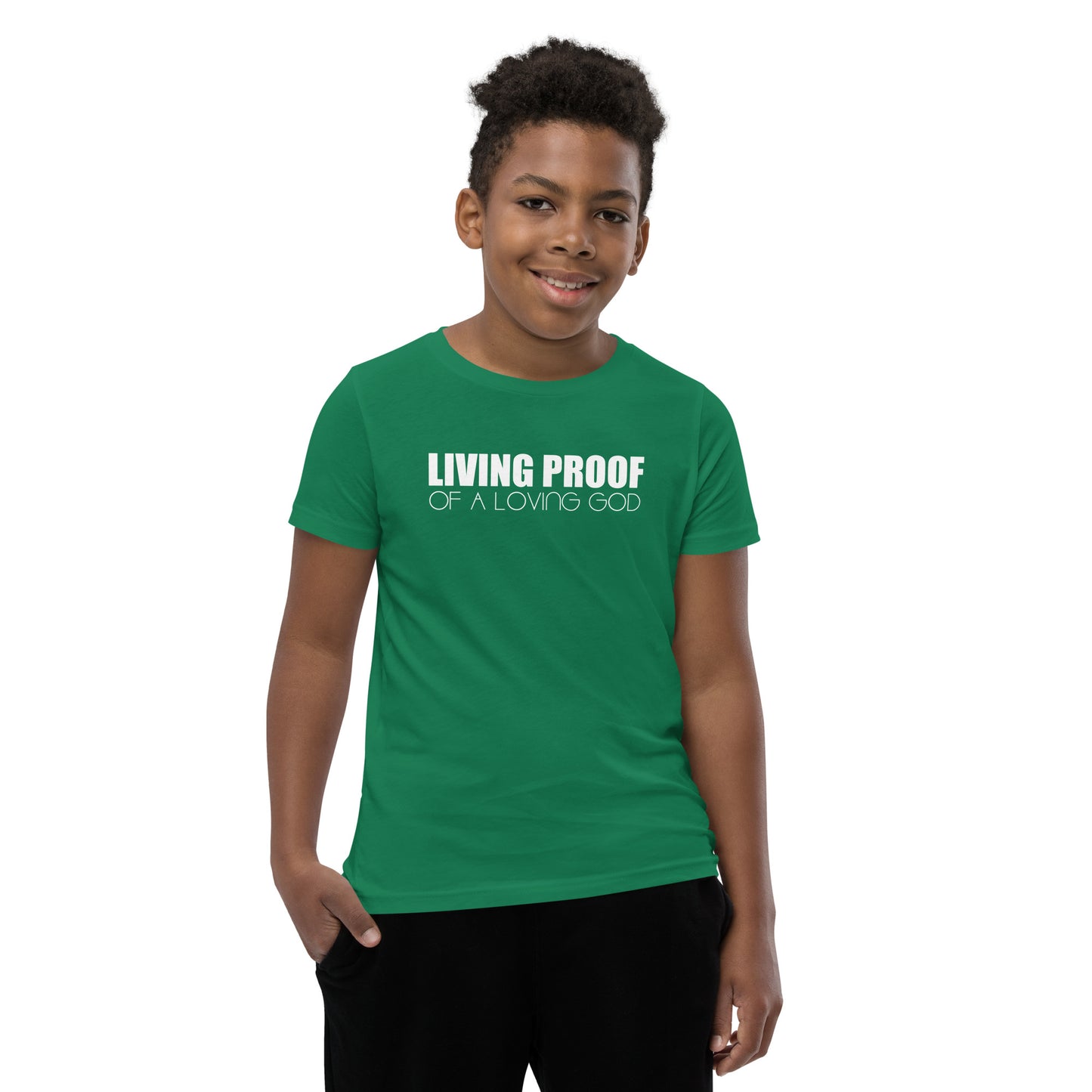 LIVING PROOF OF A LOVING GOD Youth Short Sleeve T-Shirt